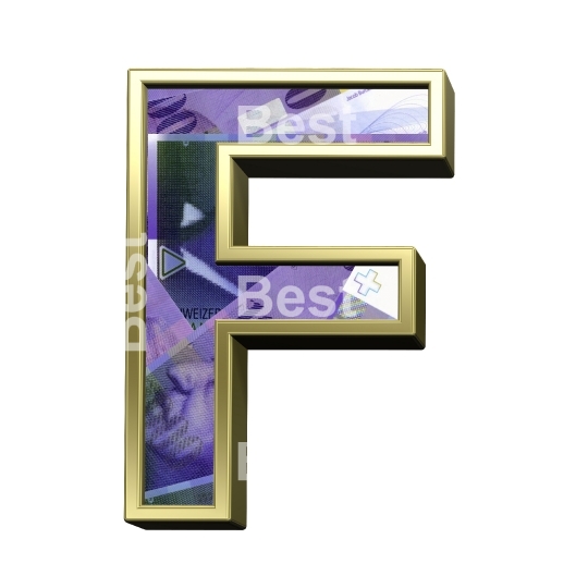 One letter from Swiss franc bill with gold frame alphabet set, isolated on white.